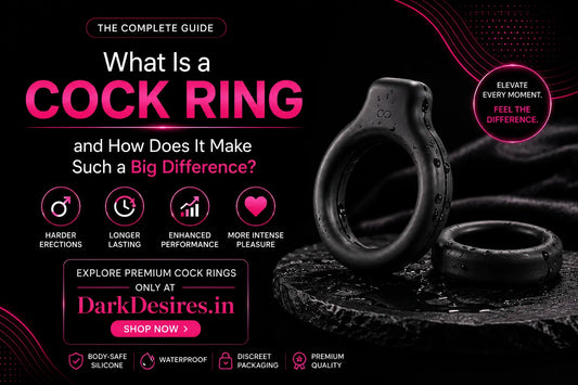 What Is a Cock Ring? How It Works, Benefits, and How to Use It Safely in India