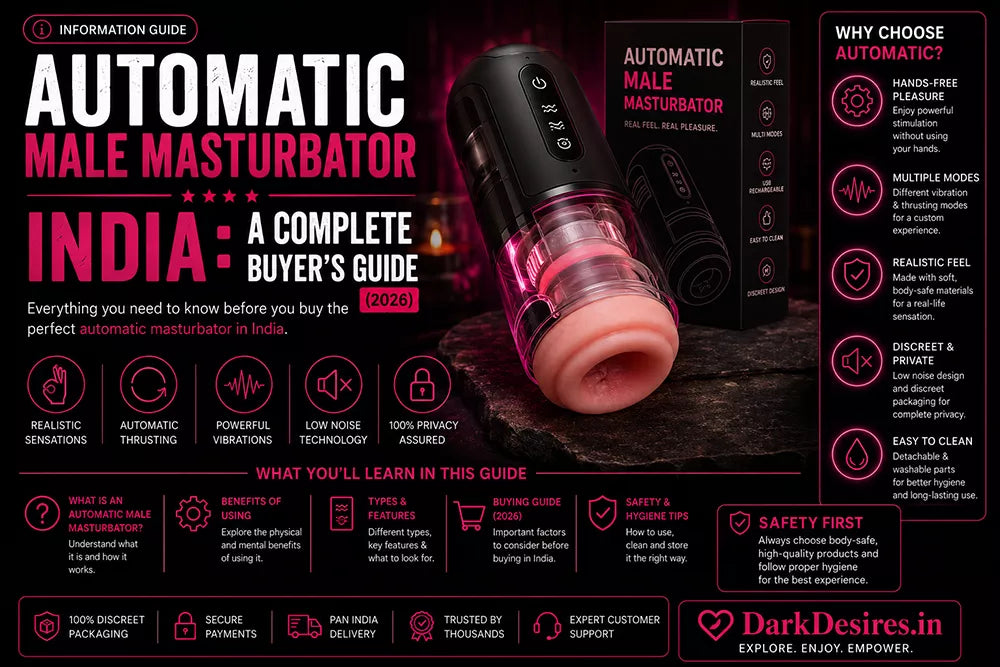 best automatic male masturbator in India? Compare features, benefits, safety tips, and top products from darkdesires