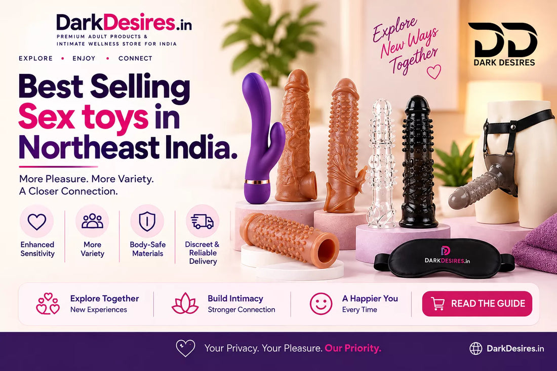 Sex Toys in Northeast India | Discreet Delivery